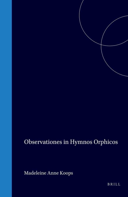 Observationes in Hymnos Orphicos