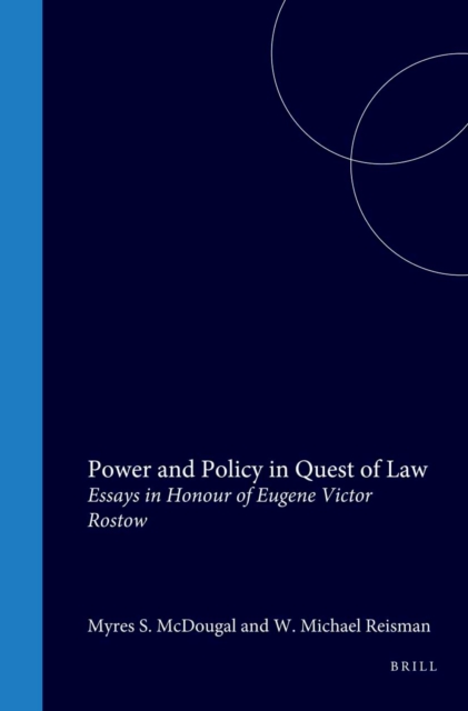 Power and Policy in Quest of Law