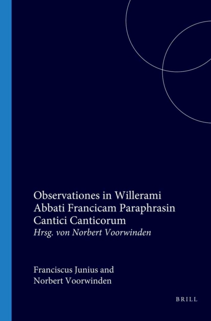 Observationes in Willerami Abbati Francicam Paraphrasin Cantici Canticorum