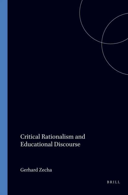 Critical Rationalism and Educational Discourse