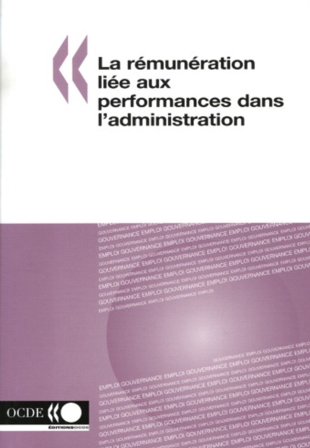 La remuneration liee aux performances dans l'administration