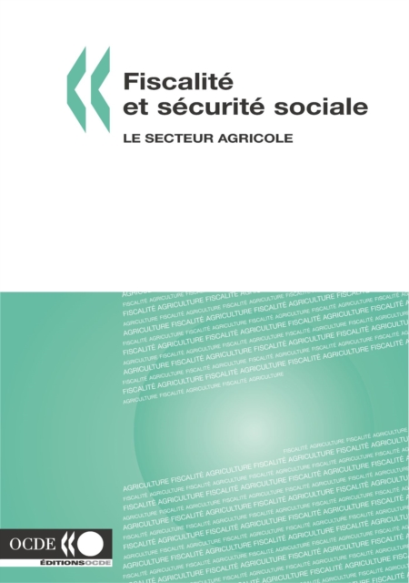 Fiscalite et securite sociale Le secteur agricole