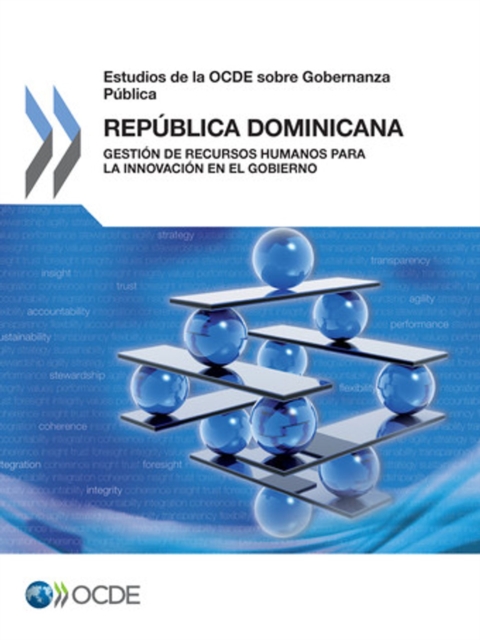 Estudios de la OCDE sobre Gobernanza Publica: Republica Dominicana Gestion de Recursos Humanos para la Innovacion en el Gobierno