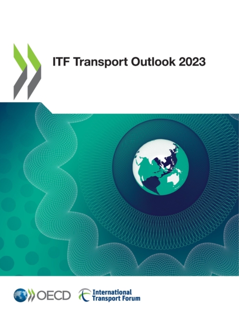 ITF Transport Outlook 2023