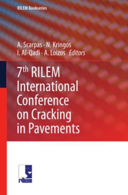 7th RILEM International Conference on Cracking in Pavements