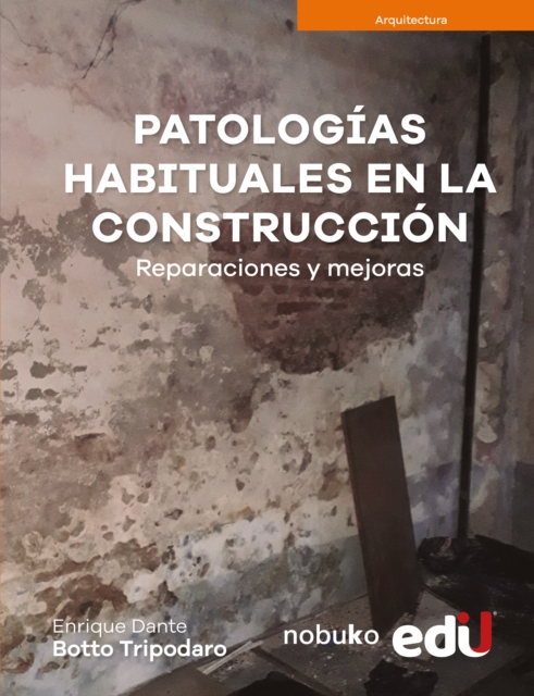 Patologías habituales en la construcción