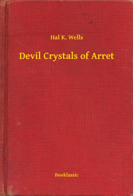 Devil Crystals of Arret