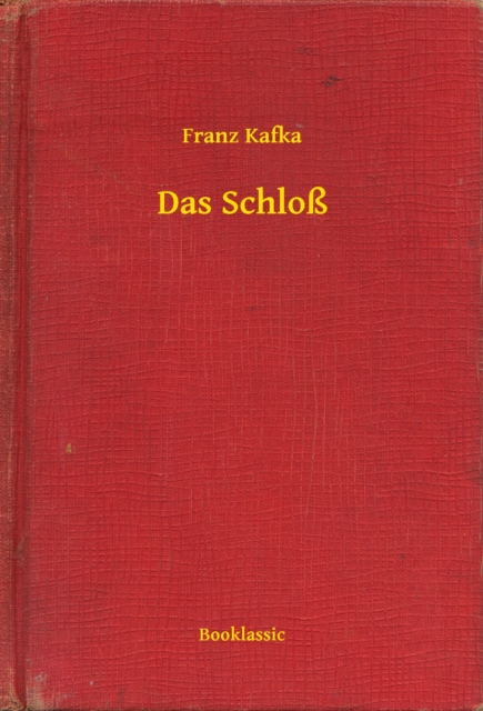 Das Schloß