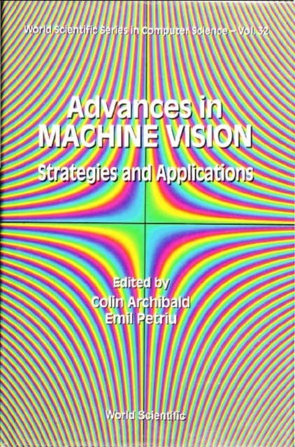 Advances In Machine Vision: Strategies And Applications