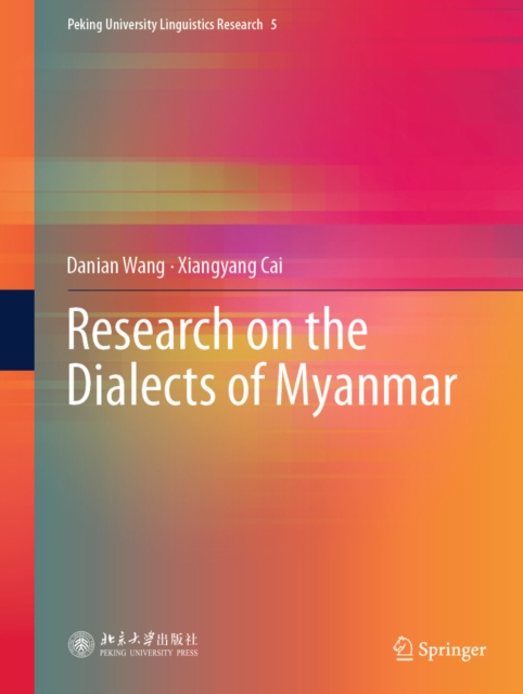 Research on the Dialects of Myanmar