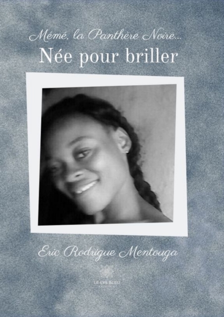 Meme, la Panthere Noire... Nee pour briller!