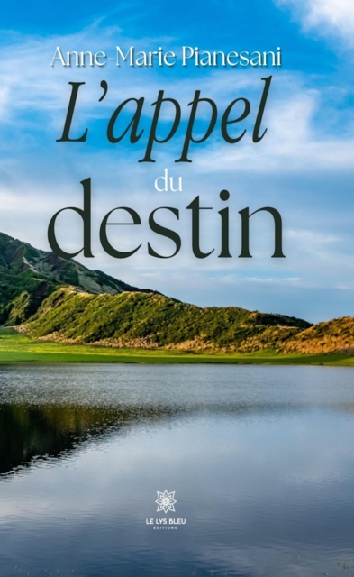 L'appel du destin