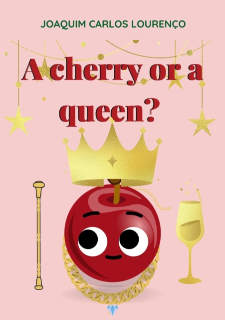 Cherry or a Queen?