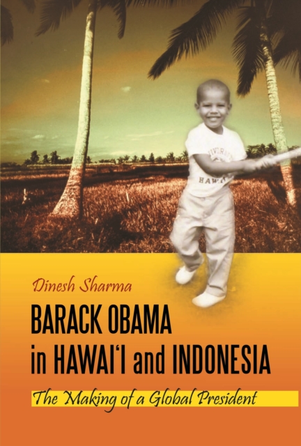 Barack Obama in Hawai'i and Indonesia
