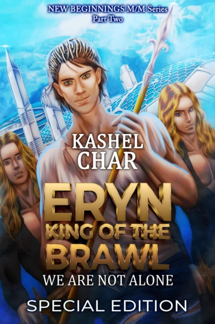 Eryn, King of the Brawl: We Are Not Alone (Special Edition)