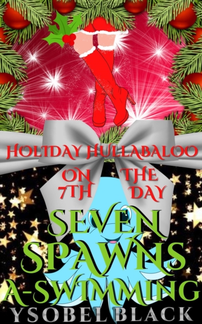 Seven Spawns a-Swimming