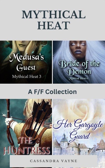 Mythical Heat: A F/F Collection