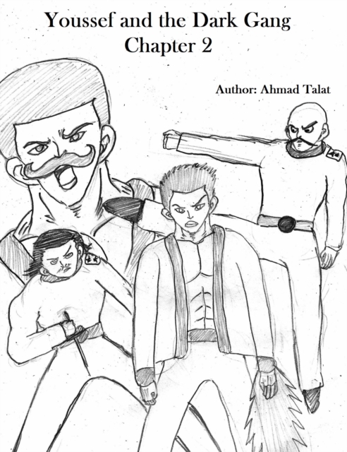 Youssef and the Dark Gang Chapter 2