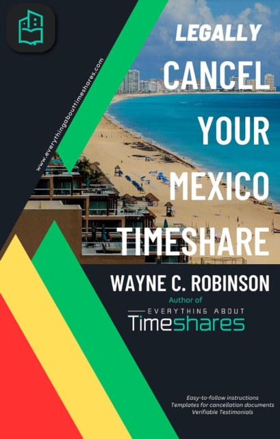 Legally Cancel Your Mexico Timeshare