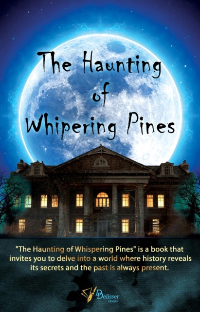 Haunting of Whispering Pines