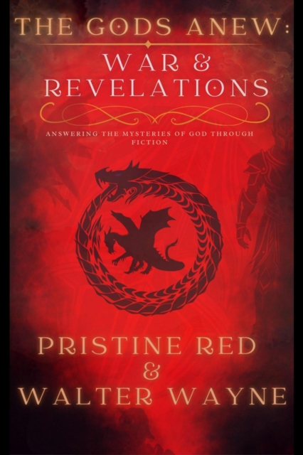 THE GODS ANEW - WAR & Revelations