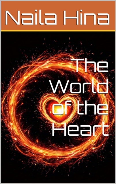 World of the Heart