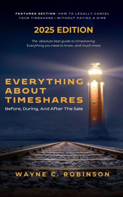 Everything About Timeshares (2025 Edition)