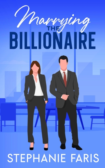 Marrying the Billionaire