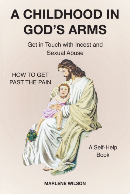 Childhood in God's Arms