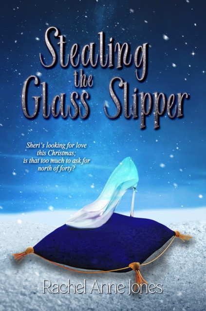 Stealing the Glass Slipper