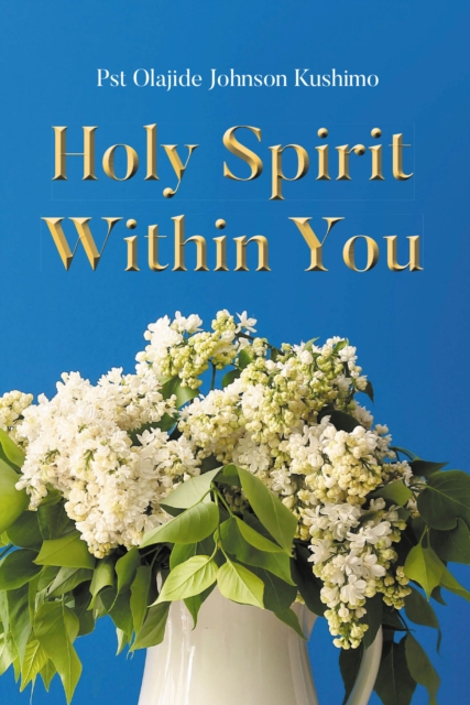 Holy Spirit Within You