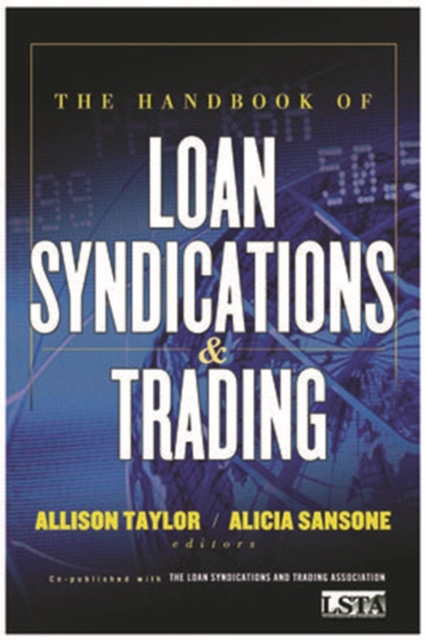 Handbook of Loan Syndications and Trading