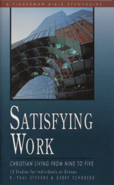 Satisfying Work