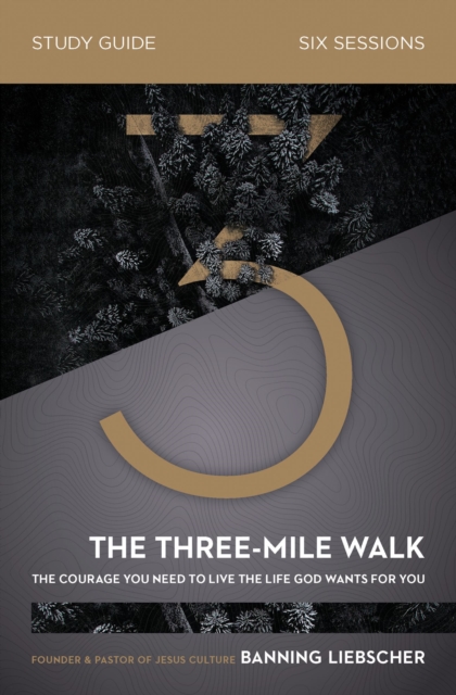 Three-Mile Walk Bible Study Guide
