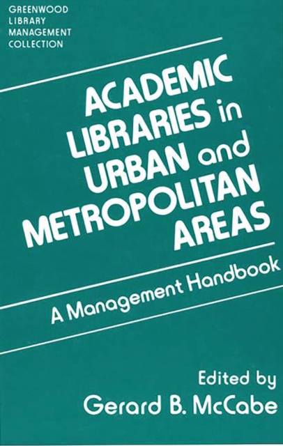 Academic Libraries in Urban and Metropolitan Areas