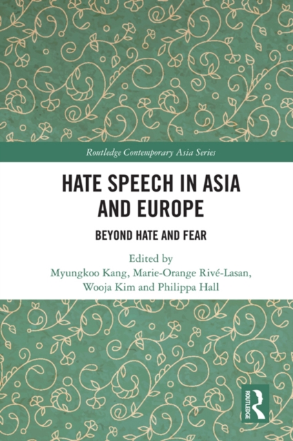Hate Speech in Asia and Europe