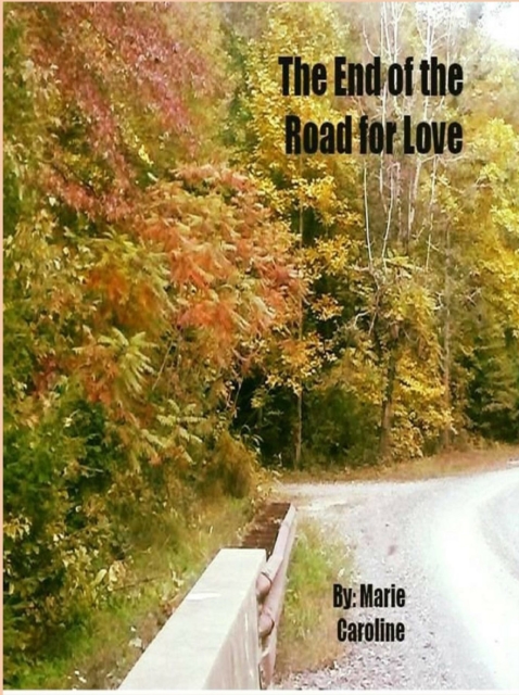 End of the Road for Love