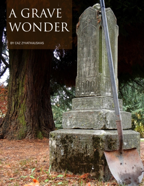 Grave Wonder