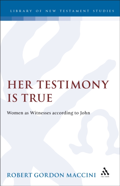 Her Testimony is True