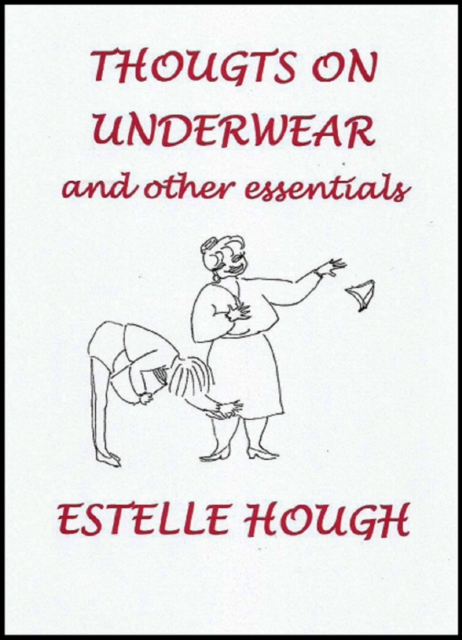 Thoughts on Underwear and other Essentials