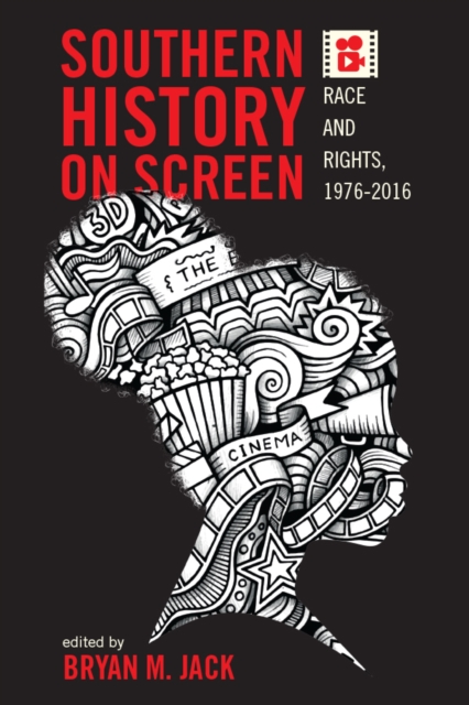 Southern History on Screen