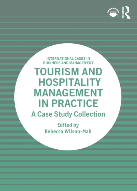 Tourism and Hospitality Management in Practice