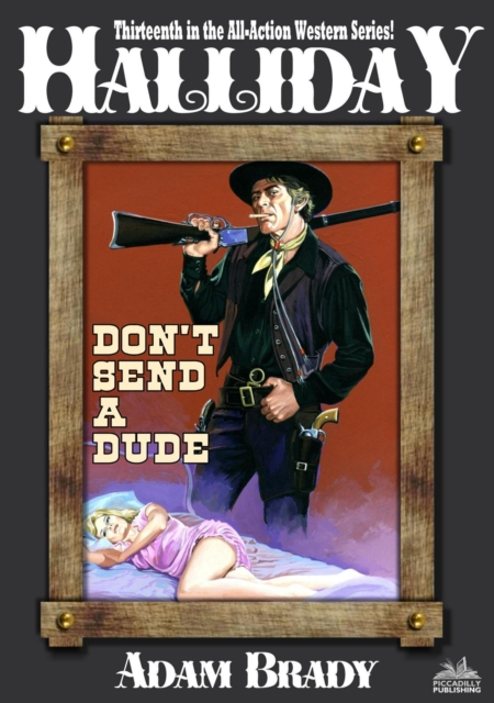 Halliday 13: Don't Send a Dude