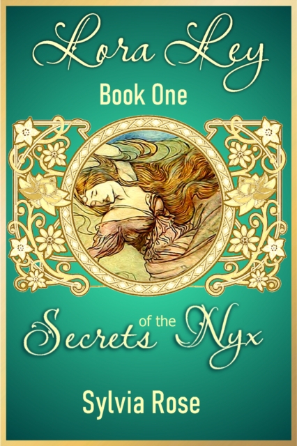 Lora Ley - Book One - Secrets of the Nyx