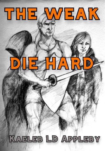 Weak Die Hard