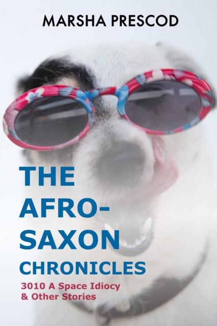 Afro-Saxon Chronicles