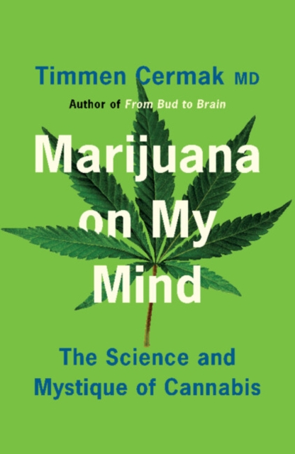 Marijuana on My Mind