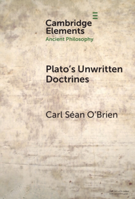 Plato's Unwritten Doctrines
