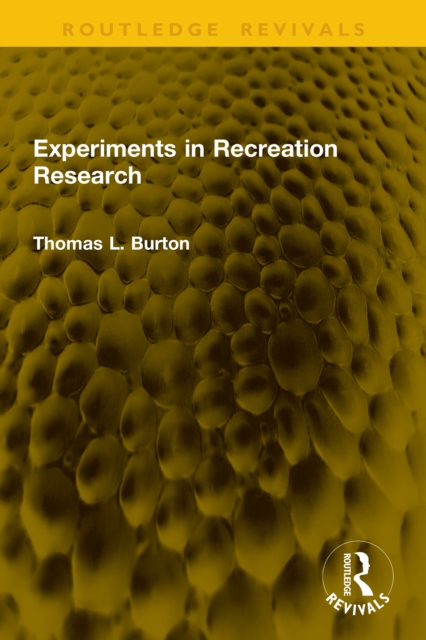 Experiments in Recreation Research