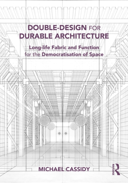 Double-Design for Durable Architecture